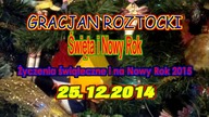 Gracjan Roztocki - Święta i Nowy Rok 2015