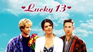 Szczęśliwa trzynastka (2005) [Lektor PL] - Lucky 13