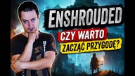 Enshrouded  czy warto zacząć przygodę?
