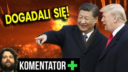 Dogadali Się! Chiny i USA Robią Biznes Kosztem Polski i Europy! - Analiza Ator