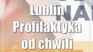 Lublin: Profilaktyka od chwili narodzin