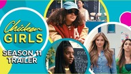 CHICKEN GIRLS | Season 11 | Official Trailer