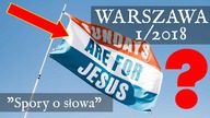 Warszawa cz.  2 | Spory o słowa - Kto kogo w mętnej wodzie łowi? - 1/2018