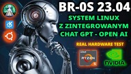 BR-OS 23. 04 System z zintegrowanym CHAT GPT w oparciu o Kubuntu 23. 04 Real Hardware test.  JEST MOC