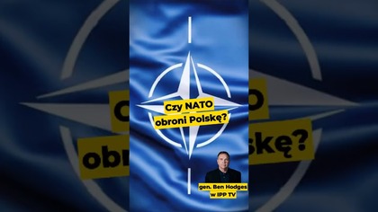Czy NATO obroni Polskę przed Rosją? - gen.  Ben Hodges #polityka #BenHodges #Polska #bezpieczeństwo #