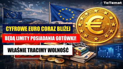 Cyfrowe Euro coraz bliżej | Będą limity posiadania gotówki! | Właśnie tracimy wolność