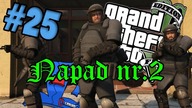 GTA V z O-G #25 (Napad Nr.2)