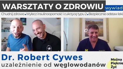 Dr. Robert Cywes - wywiad