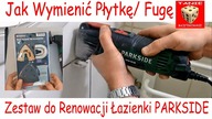Zestaw do Renowacji Łazienki PARKSIDE PMFW 310 D2 - Odzyskiwanie płytek wymiana fug usuwanie kleju