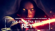 Jak potężna była i.. MOGŁA BYĆ Rey Skywalker HOLOCRON