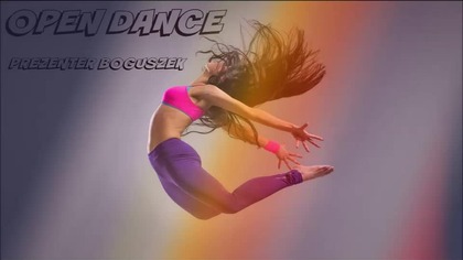 PREZENTER BOGUSZEK -OPEN DANCE VOL. 57