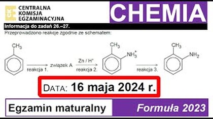 ZADANIE 26 i 27 CKE 2024 MAJ Benzen, Toluen, Aminy Chemograf, Teoria Bronstedta