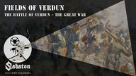 Fields of Verdun  The Battle of Verdun  Sabaton History 010 [Official]