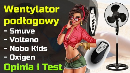 Wentylator podłogowy z pilotem Smuve | Volteno | Nobo Kids | Oxigen  Opinia