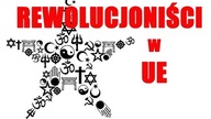 REWOLUCJONIŚCI W UE