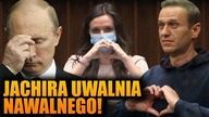 HIT! Jachira uwalnia Nawalnego z łap Putina! Teraz nie ma wyjścia...