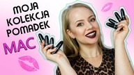 Moja kolekcja pomadek MAC