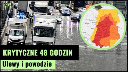Alarm pogodowy! Przed nami decydujące godziny  gwałtowne burze i zagrożenie powodziowe | Gazeta.pl