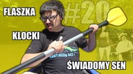 Flaszka, klocki i świadomy sen - CYBER INFO # 20