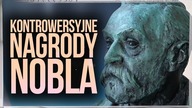 10 KONTROWERSYJNYCH NAGROD NOBLA