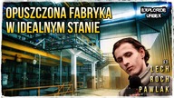  Opuszczona Fabryka w IDEALNYM STANIE! (ft.  Lech Roch Pawlak)