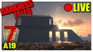 7 Days To Die Darkness Falls - TWIERDZA NA RADIOAKTYWNYM