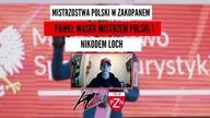WĄSEK MISTRZEM POLSKI - POWRÓT STOCHA - 11. 01. 2025r.