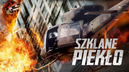 Szklane piekło (2017) Lektor PL