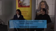 Nacjonalizm to normalność - Magdalena Ziętek-Wielomska i Adam Wielomski