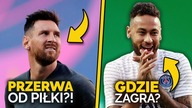 Messi zrobi ROK PRZERWY? Tak chce Barcelona...  Neymar ZDRADZIŁ GDZIE ZAGRA! Chce być legendą!