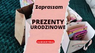 PREZENTY URODZINOWE I POKAZ SHOW