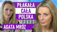 Gdyby mogła cofnąć czas, wybrałaby tak samo.  Córka poszła w jej ślady - Agata Mróz