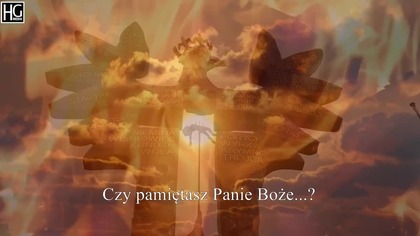 Wołyń - Domostawa.  Czy Pamiętasz Panie Boże... ?