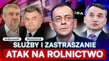 ATAK CBA I PROKURATURY NA MINISTRÓW.  ARDANOWSKI I ROMAŃCZUK UJAWNILI WSZYSTKO