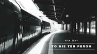 Piekielny - To nie ten peron | prod.  Zane98