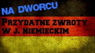 Zwroty po niemiecku na dworcu