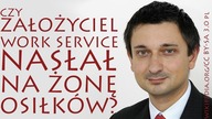 Dramat żony założyciela Work Service!