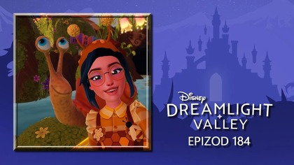  Disney - Dreamlight Valley  epizod 184