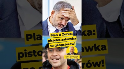 Plan B Żurka: pistolet zabawka na gangsterów! #trybunałkonstytucyjny prok.  Blajerski w #IPPTVNaŻywo