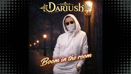 DARIUSH - BOOM IN THE ROOM #DARIUSH #BoomInTheRoom