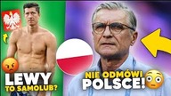 to się dzieję...  Adam Nawałka NIE ODMÓWI Polsce! Lewandowski TO SAMOLUB?
