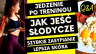 OPANOWAĆ CUKROWY NAŁÓG, Jak Jeść Po Treningu, Problemy Z Zasypianiem, Dieta Ketogeniczna LowCarb