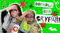 DOPADŁA NAS GRYPA