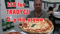 150 lat tradycji czy było warto czekać 3 godz ? Pizza w Neapolu / Oddaszfartucha