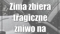 Zima zbiera tragiczne żniwo na drogach regionu