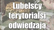 Lubelscy terytorialsi odwiedzają groby bohaterów