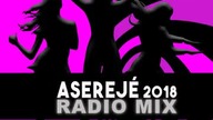 Las Ketchup  Asereje (2018 Radio Mix)