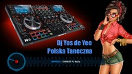 Dj Yos de Yeo Project POLSKA TANECZNA part. 16 Audio Megamix