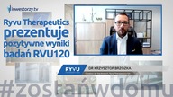 Ryvu Therapeutics SA, dr Krzysztof Brzózka  Dyrektor ds.  Naukowych, #420 ZE SPÓŁEK