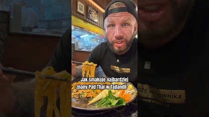 Jak smakuje najbardziej VIRALOWY i znany Pad Thai w Tajlandii? 